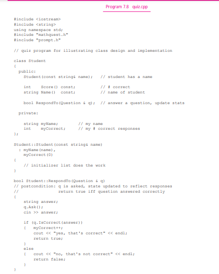 Write a quiz program similar to quiz.cpp, Program 7.8, but using different levels of mathematical...