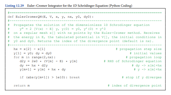 Use the Euler–Cromer method to build a global integrator for the 1D Schrödinger equation, which...-2