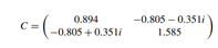 Let A, B, and C be hermitian operators defined by: Verify that A, B and C are Hermitian and compute...-2