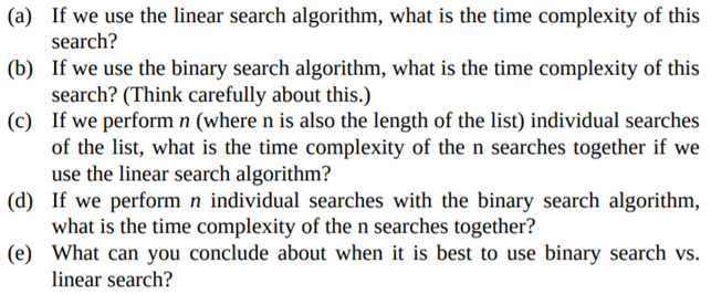 We have seen that binary search is exponentially faster than linear search in the worst case. But is...