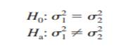 Consider the following hypothesis test. a. What is your conclusion if n1 = 21, s 1 2 = 8.2, n2 = 26,...