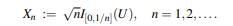 Let U ~ uniform[0,1], and put For what values of p = 1 does X n converge in mean of order p to zero?