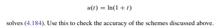 Consider the ODE (a) Derive and implement an explicit Euler scheme for (4.184). (b) Derive an...-2