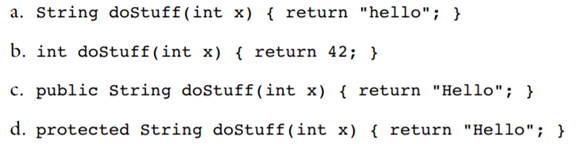 Given the following: which method would not be legal in a subclass of Foo?-2