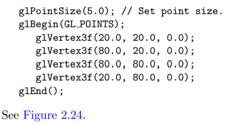 Replace glBegin(GL POLYGON) with glBegin(GL POINTS) in square.cpp and make the point size bigger...-1