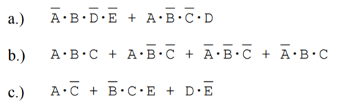 Draw the NAND-NAND digital logic circuit for each of the SOP expressions shown in problem 3. Problem...