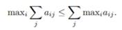 (i) Let {aij} be an n × m matrix of reals. Prove that (ii) Use (i) to show that the MEU of an...