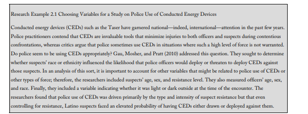 Gau et al. (2010; see Research Example 2.1) examined whether suspects’ race or ethnicity influenced...