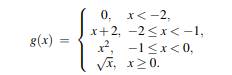 Let X be a uniformly distributed random variable on the interval [-3,1]. Let Y = g(X), where Find...