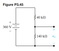 The voltage-divider circuit shown in Fig. P3.45 is designed so that the no-load output voltage is...