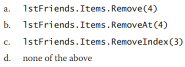 Which of the following removes the fourth item from the lstFriends control?