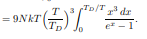 Evaluate the integral in (6.220b) numerically and plot the heat capacity versus T/TD over the entire...