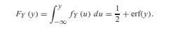 In this problem, we verify that for x = 0, (a) Let Y have a N(0, 1/2) distribution and show that (b)...-2