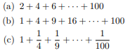 Write an accumulation loop to compute each of these quantities: Write an accumulation loop to...-2