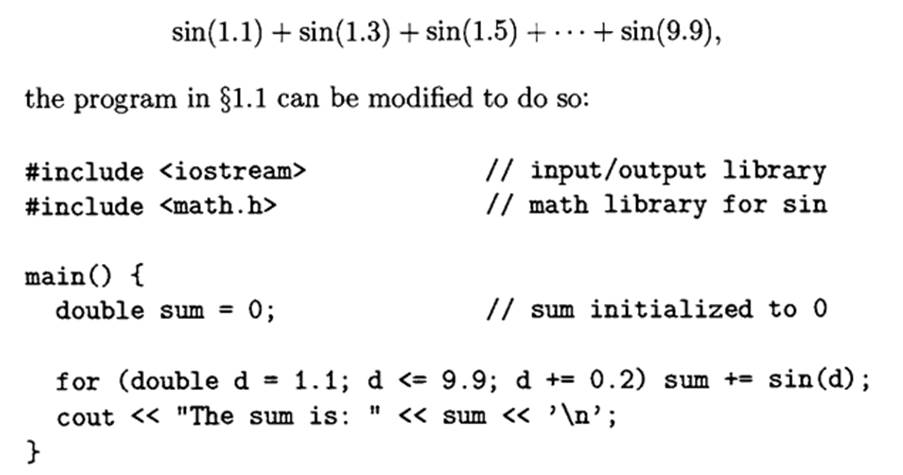 If one wishes to compute the following summation This for loop declares d to be a variable of double...-1