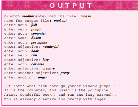 Write a program based on the word game Madlibs. The input to Madlibs is a vignette or brief story,...-2