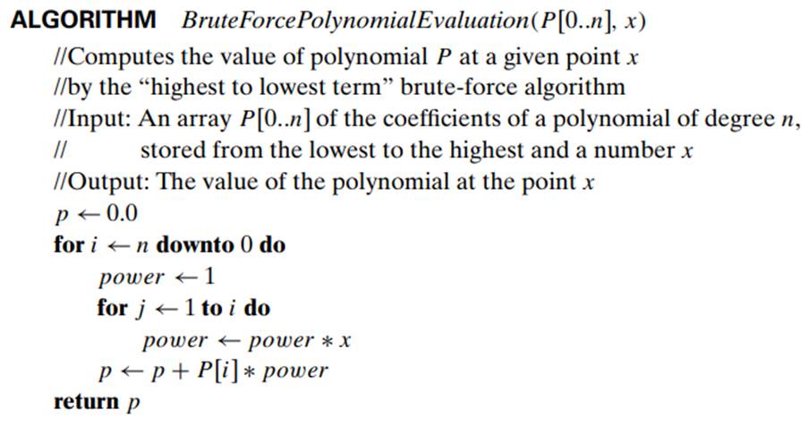 Consider the following brute-force algorithm for evaluating a polynomial.