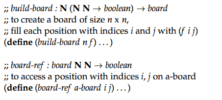 Develop the following two functions on chessboards: Test them rigorously! Use the ideas of section...