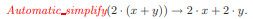 Modify the automatic simplification algorithm so that for a product with two operands, one a...