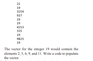 Assume that the user has used the program in Exercise 10 to save a list of integers (with plenty of...