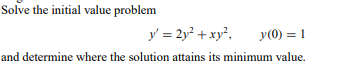 Q1: In each of Problems 1 through 6 determine the order of the given differential equation; also...-39