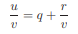 Prove Theorem 4.65. Theorem 4.65. A rational expression w = u/v in F(x) can be represented uniquely...