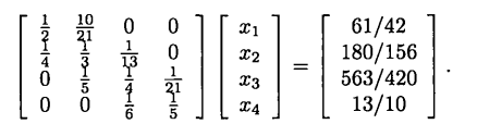 Use Algorithm 2.6 to find the solution to this system: Note that the right side here is different...-1