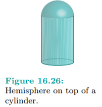 Place a tessellated hemisphere on top of a tessellated cylinder, as in Figure 16.26, making sure...