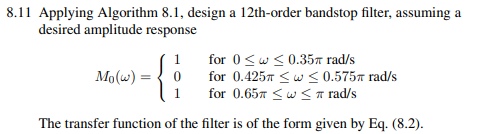 Repeat Problem 8.11 by applying Algorithm 8.4.-1