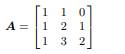 (a) Show that the following matrix is singular. (b) If b = [ 2 4 6 ] T , how many solutions are...