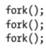 After a program executes the following series of fork() calls, how many new processes will result...