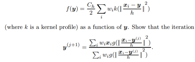 We must maximize has stationary point when y (j) is the location of the maximum (you can follow the...