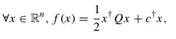 Let Q ? Rn×n be positive definite and d ? Rr. Consider the problem minx ? n { 1 2 x†Qx + c†x|Ax =...-3