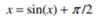 Obtain graphically an approximate value of the roots of the following equation: Solve the following...-1