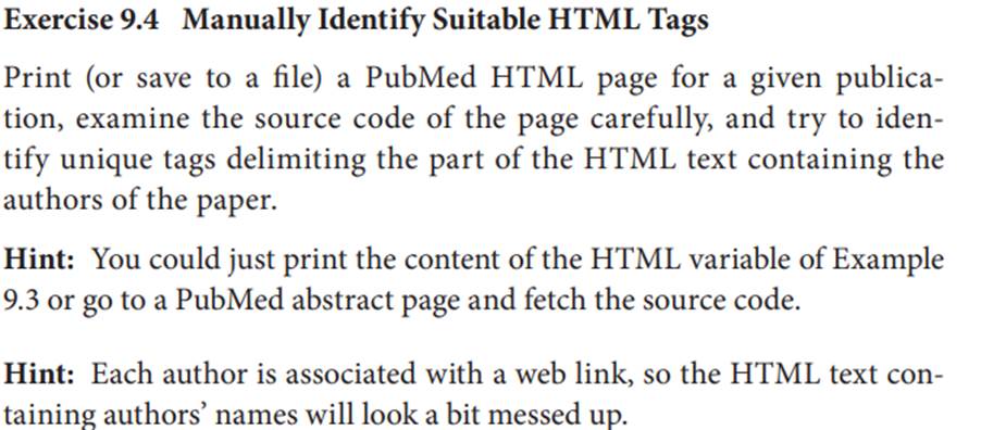 Write a regular expression to extract the authors from the HTML page of Exercise 9.4. Hint: A good...