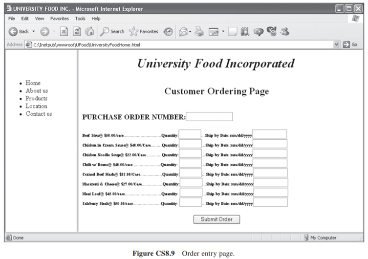 When a customer chooses online ordering (Figure CS8.8), Figure CS8.9 will be presented. When the...-2