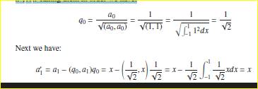 Here we will generalize the Gram–Schmidt orthonormalization process (Eq. (4.198) to Eq. (4.203)) to...-2