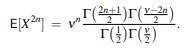 Let X have Student’s t density with ? degrees of freedom, as defined in Problem 20. For n a positive...