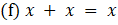 For each of the following Boolean properties or theorems, state the set theory interpretation:-6