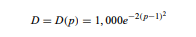 Given the price–demand function with demand D > 0 and price p > 0, find the (point) elasticity of...-1