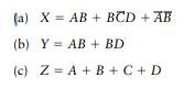 Implement the following functions using a single 16 * 3 ROM. Use dot notation to indicate the ROM...