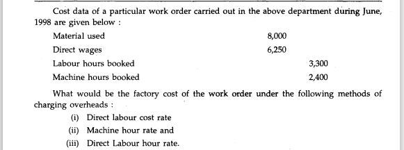 The following particulars related! o the production department of a factory for the month of June,...-2