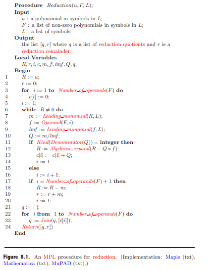 Let F = {f 1 , f 2 } = {x y - 1, x 2 + y 2 - 4} and L = [x, y]. For u = x 3 + 3x 2 y - 3y 3 , find...