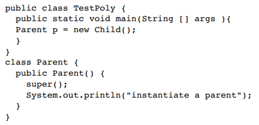 Given the following: what is the output? a. instantiate a child b. instantiate a parent c....-1