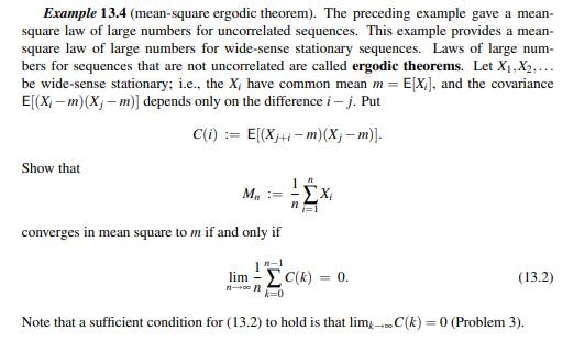 Show that if M n converges in mean square to m, then where C(k) is defined in Example 13.4.-2