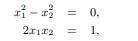 Carry out one iteration of Newton’s method applied to the system of nonlinear equations with...