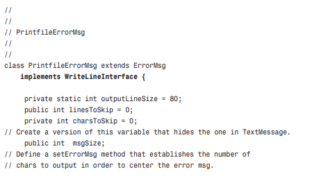 Edit the PrintfileErrorMsg class so that it uses this new interface definition and the supporting...-1