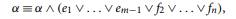 This problem introduces resolution theorem-proving . (a) Suppose that ( e 1 ? ... ? e m ) and (f1 ?...