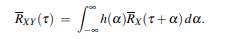 Give a suitable definition of RXY (t) and show that the following analog of (10.18) holds,-1