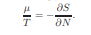 Show that the relations (4.58)– (4.60) follow from the thermodynamic relation dE = T dS - P dV + µdN...-2